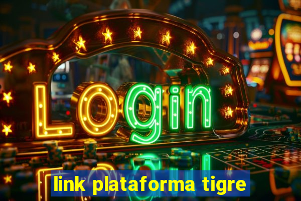 link plataforma tigre